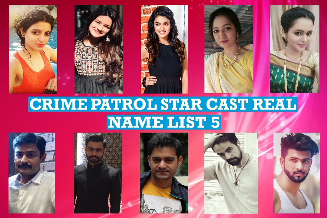 Crime Patrol Star Cast Real Name Real Life List 5
