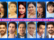 Ek Bhram Sarvagun Sampanna Star Cast Real Name, Star Plus Series, Genre, Timing, Start, Premier, Crew, Story, Pics