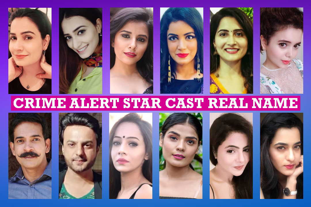 Crime Alert Star Cast Real Name, Dangal TV Serial, Crew Members, Story Plot, Genre, Wiki, Timing, Start, Pictures, Images and More