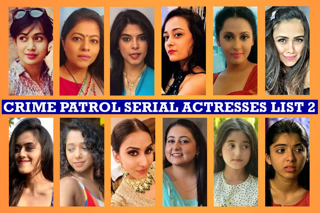 Crime Patrol Actress Forum List 2, Details, Crew, Sony TV Serial, Timing, F...